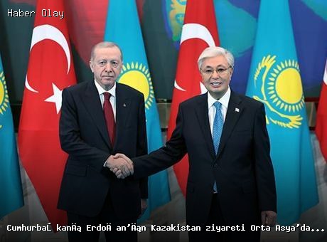 Cumhurbaşkanı Erdoğan’ın Kazakistan ziyareti Orta Asya’da geniş yankı buldu! ‘Taşlar yeniden diziliyor, altın köprü Türkiye’