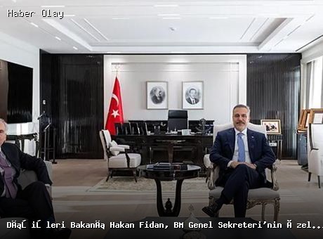Dışişleri Bakanı Hakan Fidan, BM Temsilcisi ile Görüştü