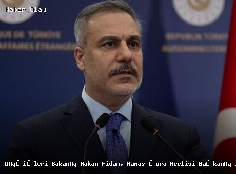 Dışişleri Bakanı Hakan Fidan, Hamas Heyetiyle Görüştü
