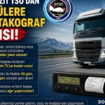 Sürücüler İçin Takograf Uyarısı: Cezalar ve Yasal Yükümlülükler