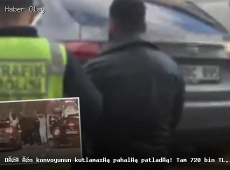 Gaziantep’te Düğün Konvoyuna 720 Bin TL Ceza Uygulandı