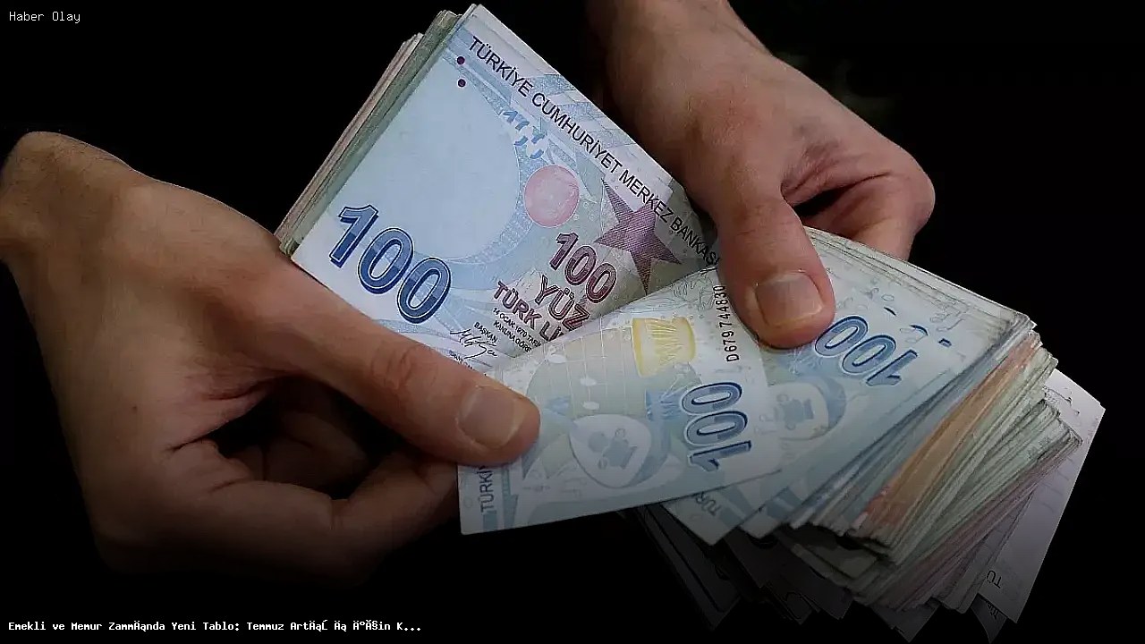 Emekli ve Memur Zammı Ne Kadar Olacak?