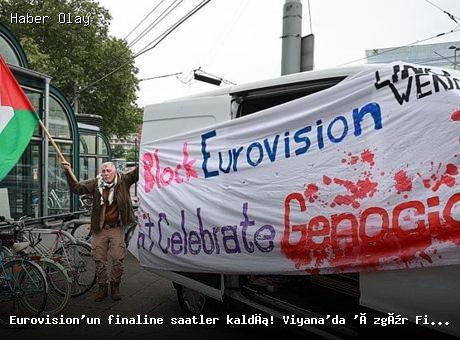 Eurovision’un finaline saatler kaldı! Viyana’da ‘Özgür Filistin’ sesleri, İsrail’e yönelik büyük protesto hazırlığı