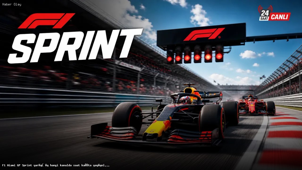 F1 Miami GP Sprint Yarışı Hangi Kanalda ve Saat Kaçta Yayınlanacak?