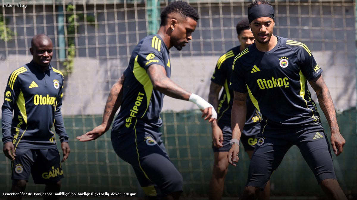 Fenerbahçe’nin Konyaspor Maçına Hazırlığı Nasıl İlerliyor?