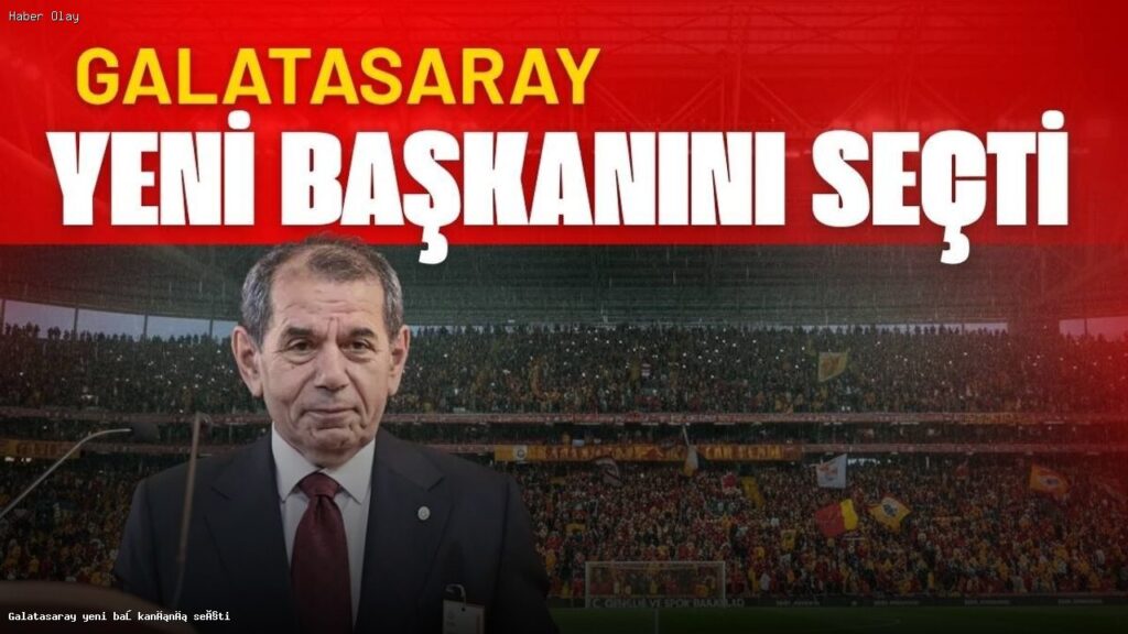 Galatasaray’da Dursun Özbek yeniden başkan seçildi