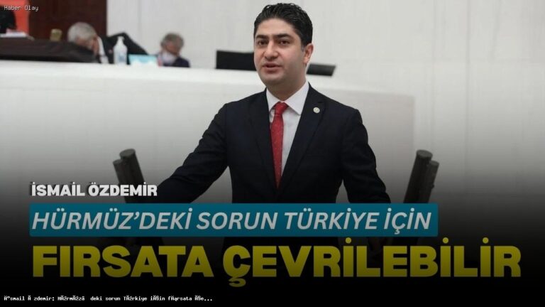 Hürmüz Boğazı Krizi Türkiye’ye Enerji Fırsatı Sunabilir