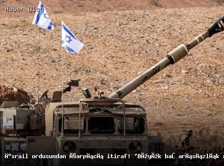İsrail ordusundan dikkat çeken açıklama: Başarısızlık korkusu