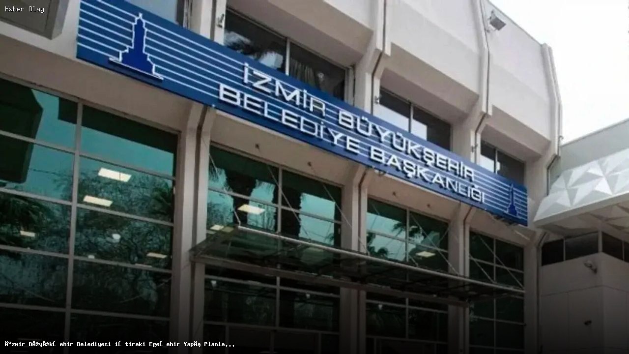 İzmir’de Egeşehir Yapı Planlama Soruşturmasında 4 Tutuklama