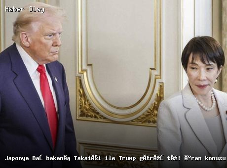 Japonya Başbakanı Takaiçi ile Trump görüştü! İran konusu masada