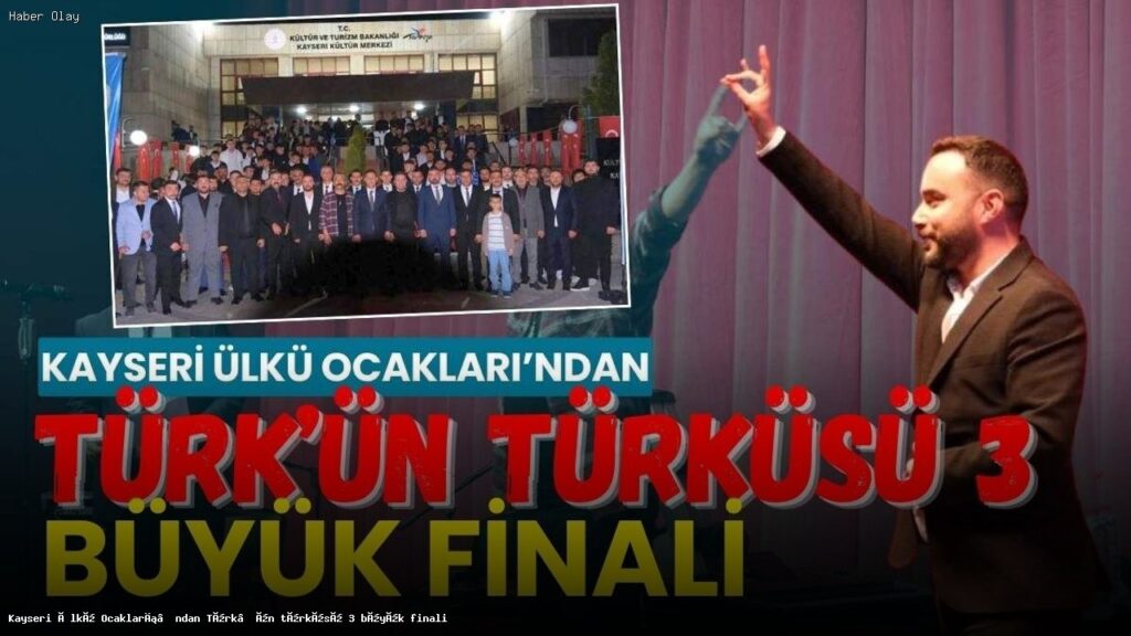 Kayseri’de Türk’ün Türküsü Finali Coşkuyla Gerçekleşti