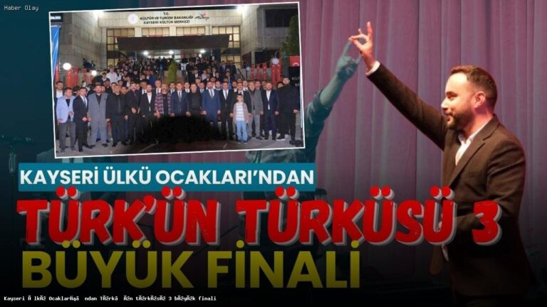 Kayseri’de Türk’ün Türküsü Finali Coşkuyla Gerçekleşti