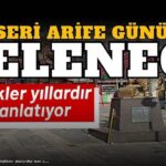 Kurban Bayramı Arifesi: Kayseri’nin Gelenekleri Neler?