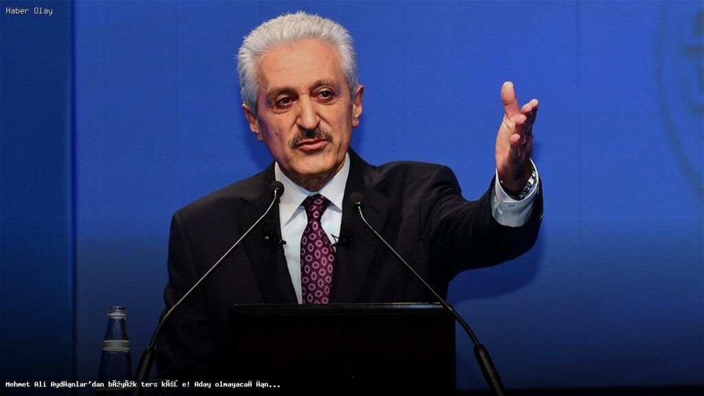Mehmet Ali Aydınlar Neden Aday Olmayacak?