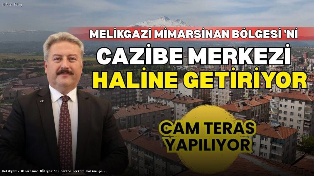 Mimarsinan Bölgesi’nde Cazibe Merkezi Projeleri Neler?
