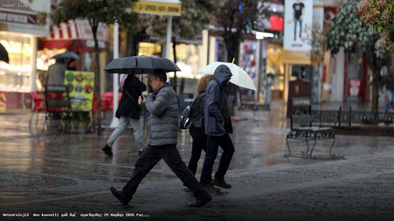 Meteoroloji’den Şiddetli Yağış Uyarısı: Hava Durumu Raporu