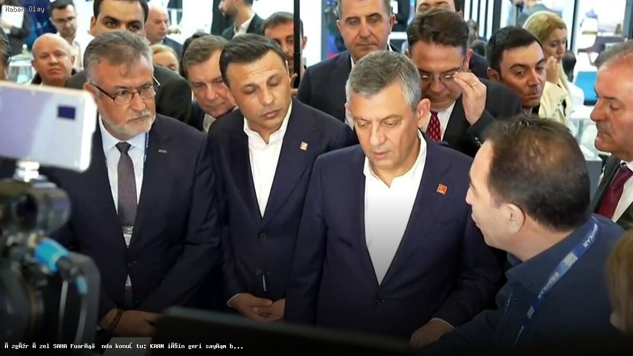 Özgür Özel’in KAAN Uçağı Açıklamaları ve Savunma Sanayi Vizyonu