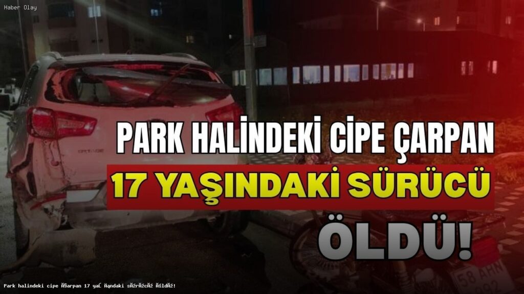 17 Yaşındaki Motosiklet Sürücüsü Neden Hayatını Kaybetti?
