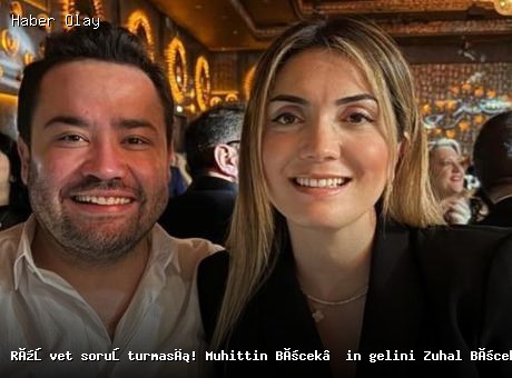 Rüşvet soruşturması! Muhittin Böcek’in gelini Zuhal Böcek için tutuklama talebi