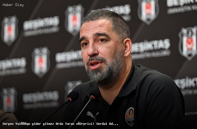 Sergen Yalçın gider gitmez Arda Turan sürprizi! Serdal Adalı’ya bildirildi