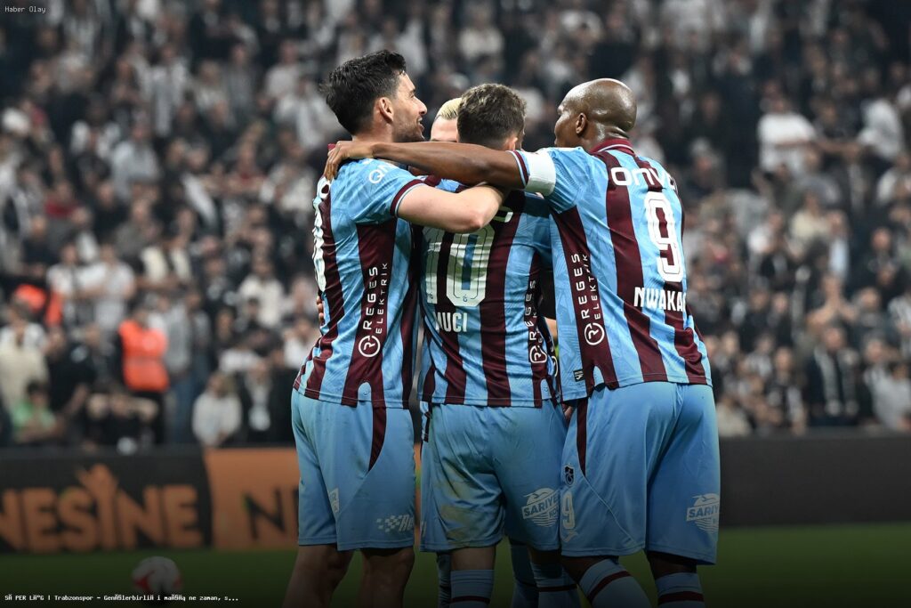 SÜPER LİG | Trabzonspor – Gençlerbirliği maçı ne zaman, saat kaçta, hangi kanalda?