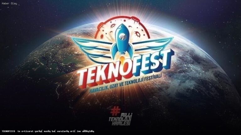 TEKNOFEST 2026 E-Ticaret Yarışması Başvuruları Açıldı