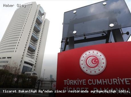 Ticaret Bakanlığı’ndan Restorana Ayrımcılık Cezası