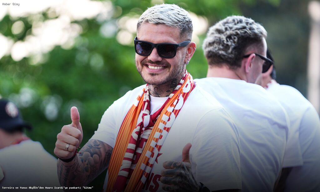 Torreira ve Yunus Akgün’den Mauro Icardi’ye pankart: “Gitme”