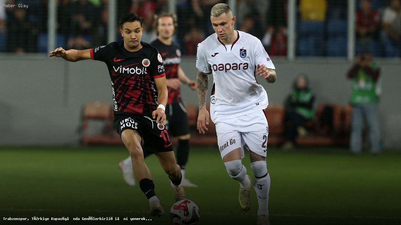 Trabzonspor Türkiye Kupası’nda Finale Yükseldi