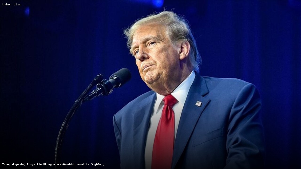 Trump, Rusya-Ukrayna Savaşında 3 Günlük Ateşkes Duyurdu