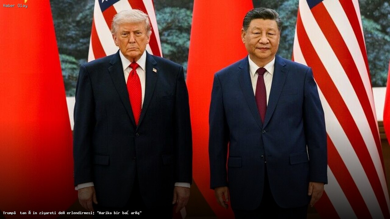 Trump’tan Çin ziyareti değerlendirmesi: “Harika bir başarı”