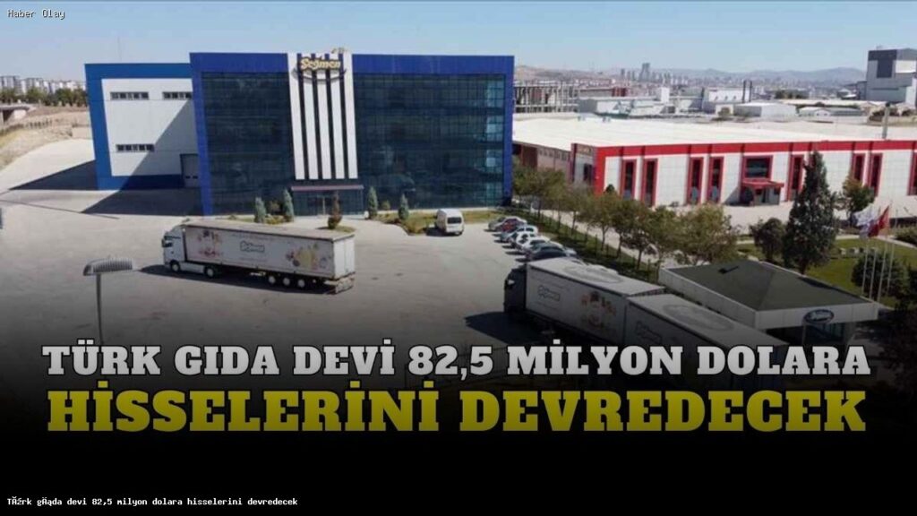 Seğmen Kardeşler Gıda Hisseleri 82,5 Milyon Dolara Satılıyor