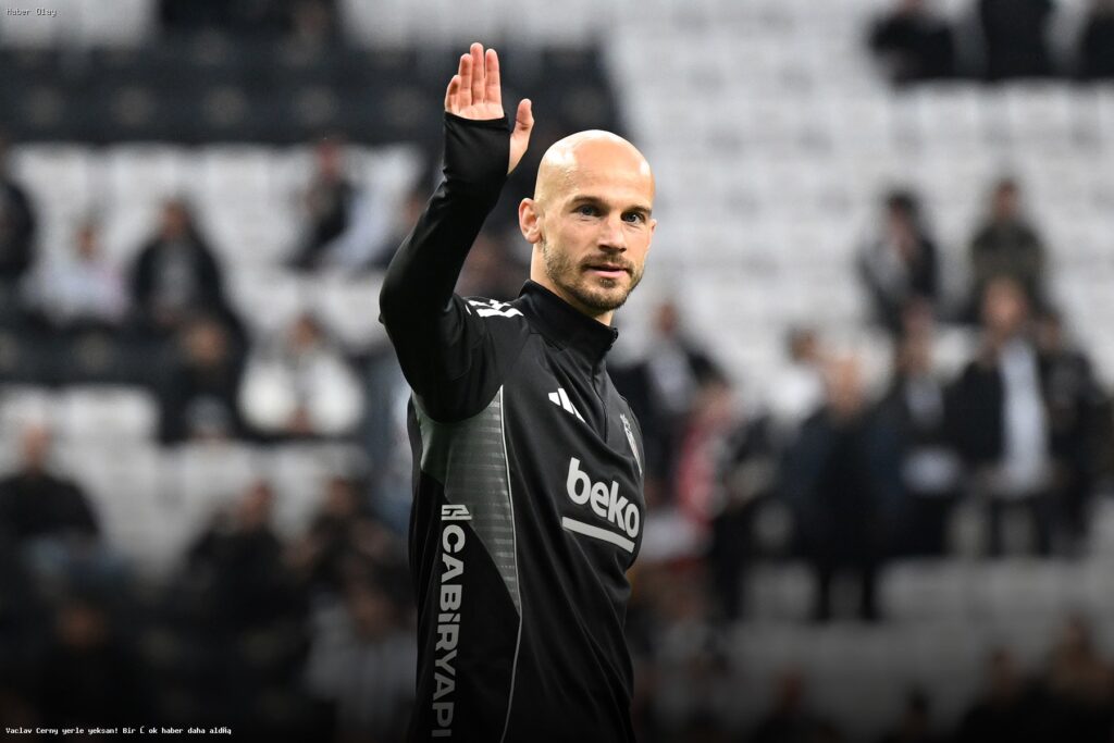 Vaclav Cerny Neden Şok Oldu? Hayatında Neler Değişti?