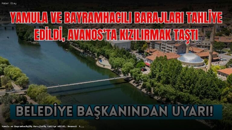 Avanos’ta Kızılırmak Nehri Taştı: Su Seviyesi Uyarısı Geldi