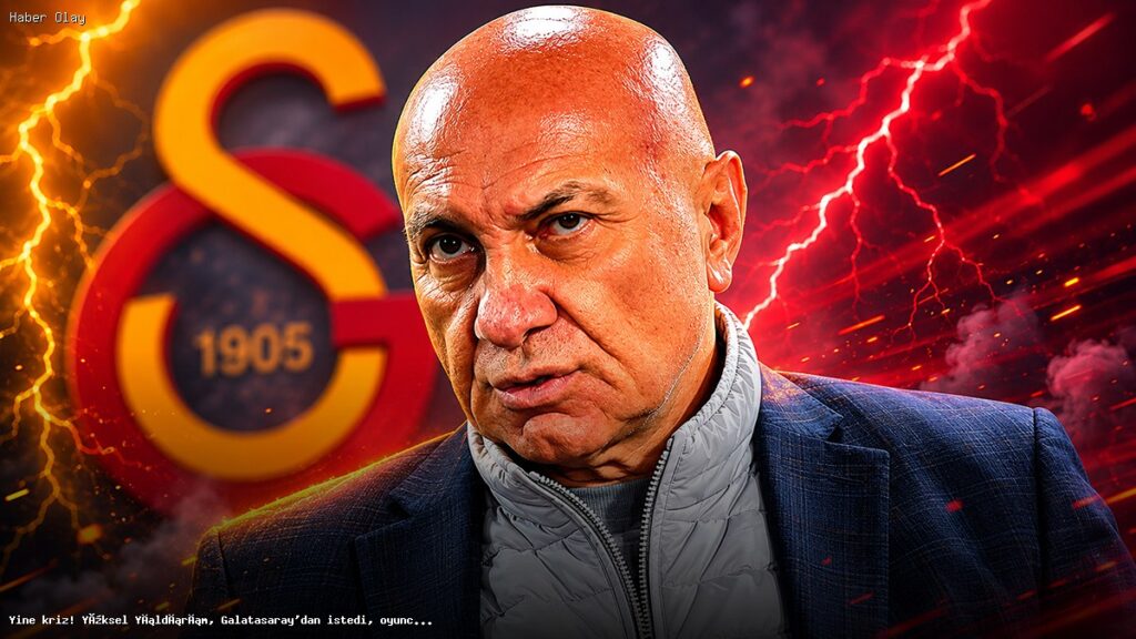 Yüksel Yıldırım Galatasaray’dan oyuncu istedi, yanıt olumsuz