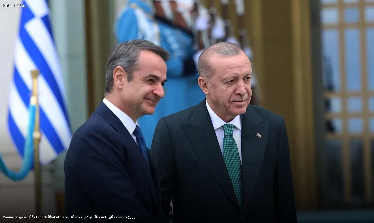 Yunan Siyasetçilerden Miçotakis’e Türkiye Eleştirisi