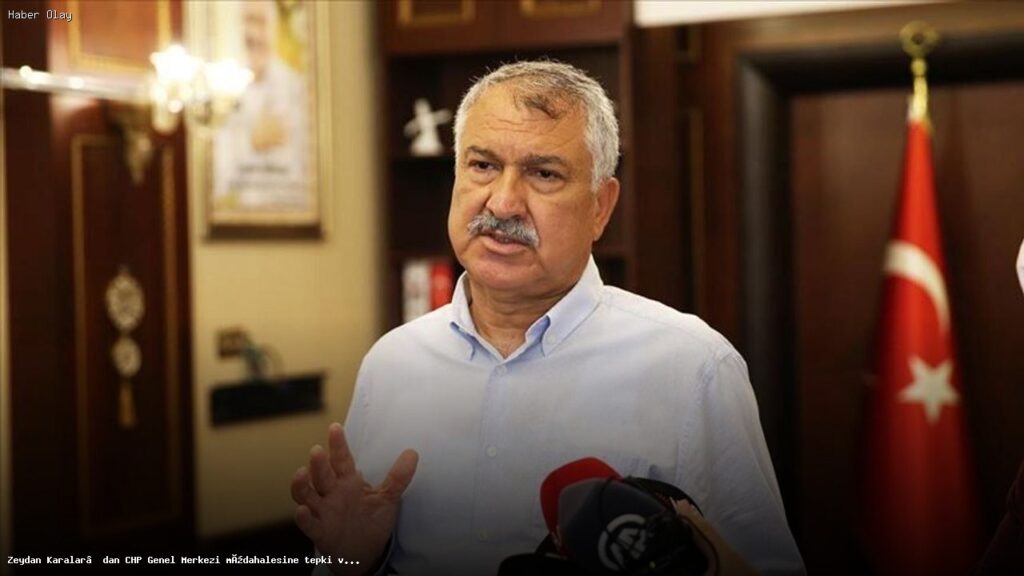 Zeydan Karalar, CHP Genel Merkezi’ne yapılan müdahaleye tepki verdi